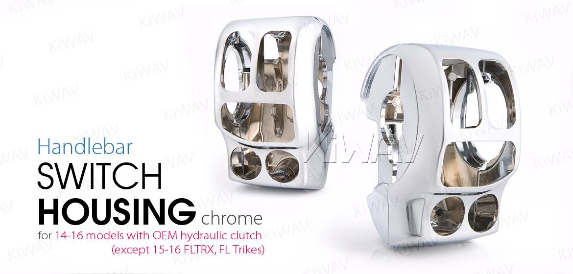 KiWAV switch housing cover chrome for harley davidson 2015 road king FLHR -1