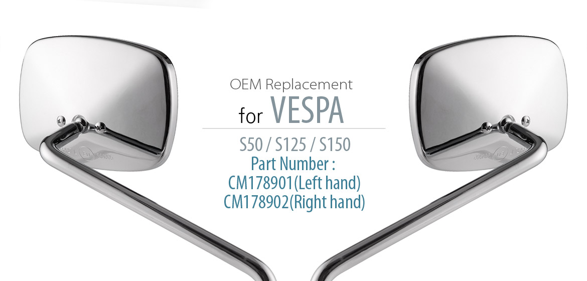 OEM replacement mirror FA265 for PIAGGIO Vespa S 50 125 150 a pair