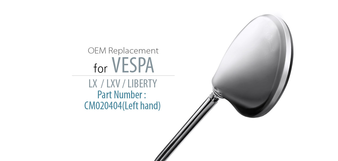 OEM replacement mirror FV-025-1 for PIAGGIO Liberty RST125 200 Vespa LX 50 125 150 left hand