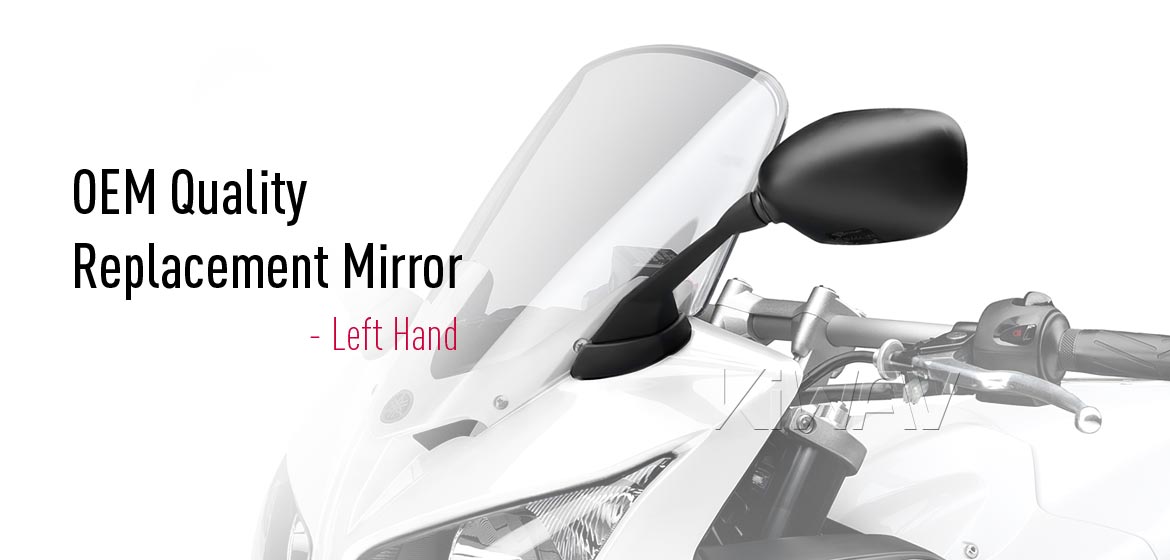KiWAV OEM replacement mirror FY288 for Yamaha FZ1 left hand