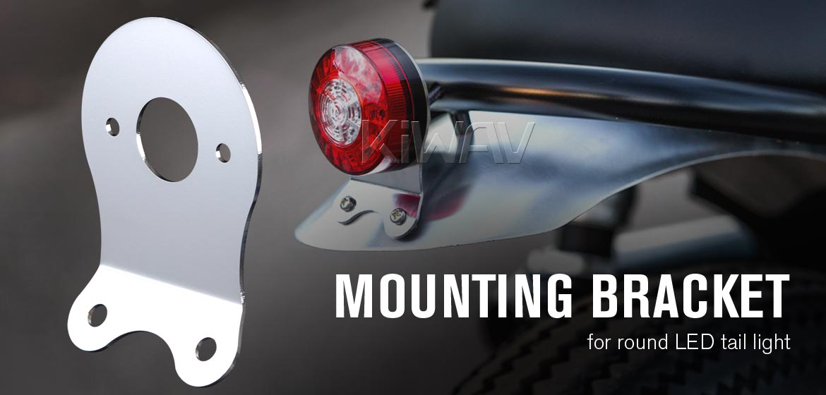 KiWAV tail light mounting bracket for round LED tail light silver with 2 Hex nuts & caps
